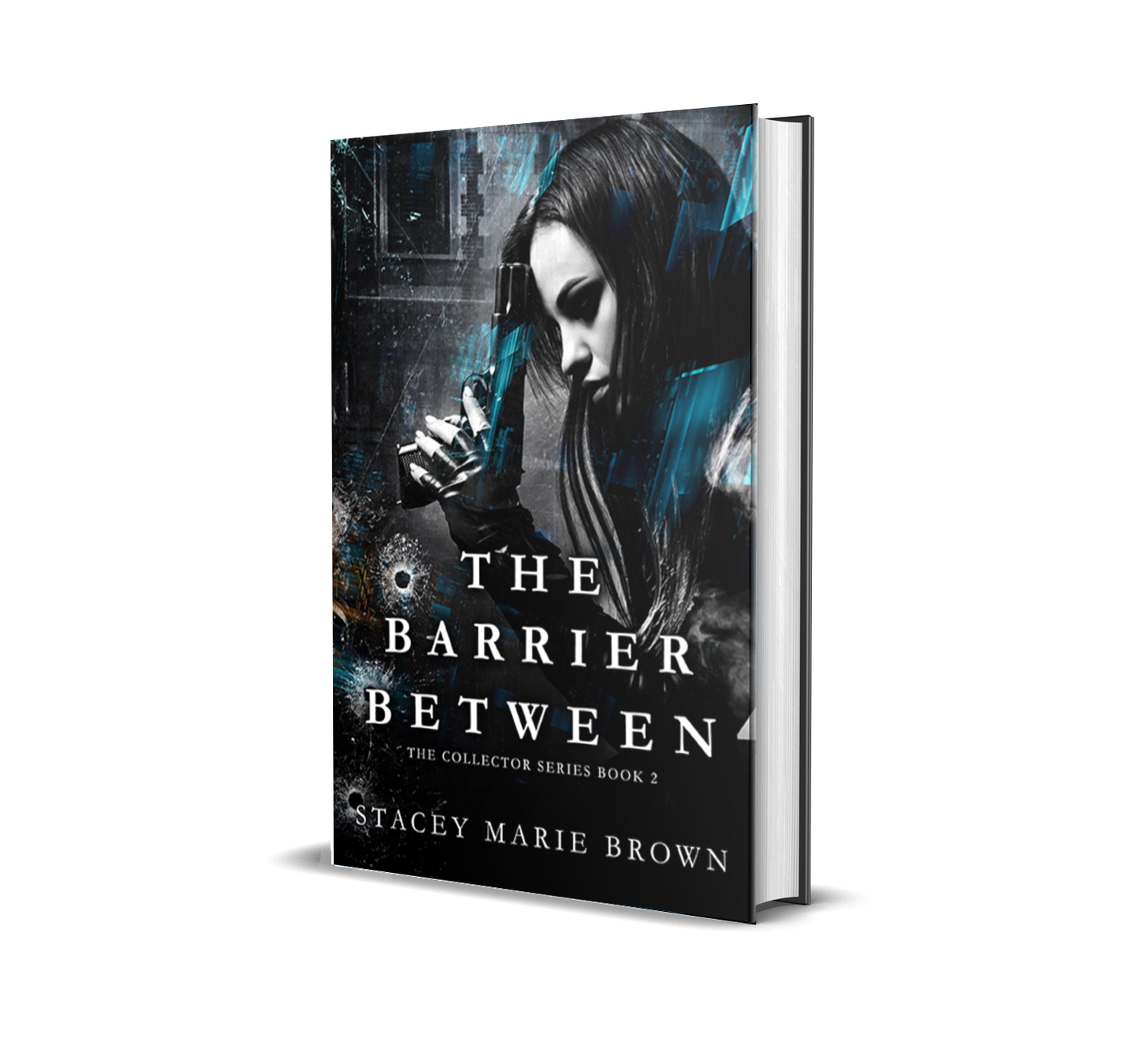 The Barrier Between (Collector Series, Book #2)
