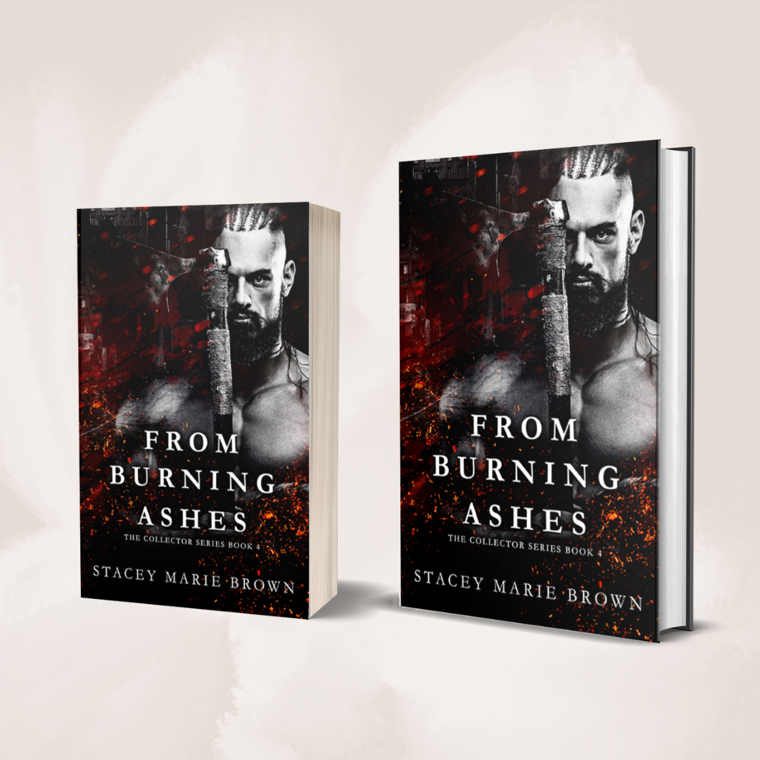 From Burning Ashes (Collector Series, Book #4)