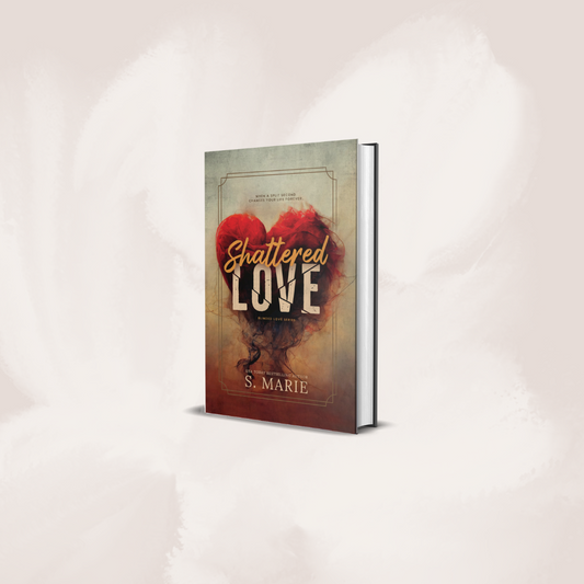 Shattered Love